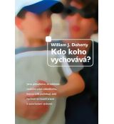 Kdo koho vychovává?