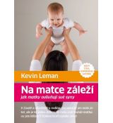 Na matce záleží - jak matky ovlivňují své syny