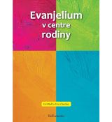 Evanjelium v centre rodiny