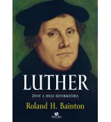 LUTHER - život a dielo reformátora