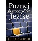 Poznej skutečného Ježíše