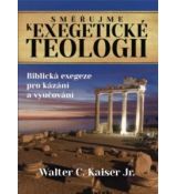 Směřujme k exegetické teologii