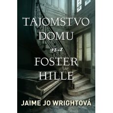 Tajomstvo domu na Foster Hille (čítaná)