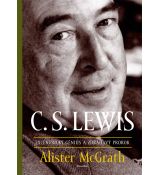 C. S. LEWIS – excentrický génius a zdráhavý prorok