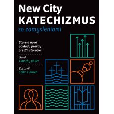 New City Katechizmus so zamysleniami