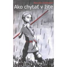 Ako chytať v žite