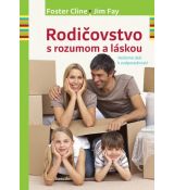 Rodičovstvo s rozumom a láskou