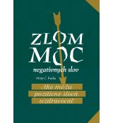 Zlom moc negatívnych slov