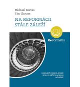 Na reformácii stále záleží Mierne poškodená kniha