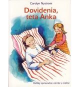 Dovidenia, teta Anka