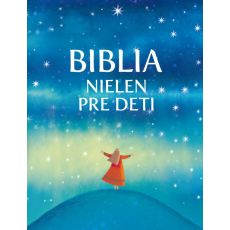 Biblia nielen pre deti