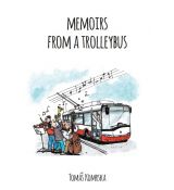 Memoirs from a Trolleybus