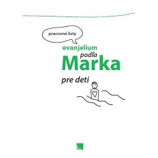 Evanjelium podľa Marka pre deti - Pracovné listy