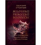 Milovanej princeznej bojovníčke