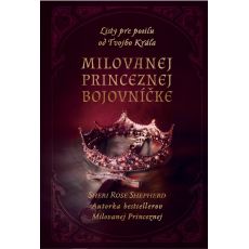 Milovanej princeznej bojovníčke