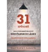 31 způsobů jak si vzájemně projevit křesťanskou lásku