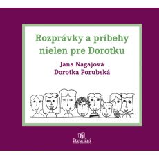 Rozprávky a príbehy nielen pre Dorotku