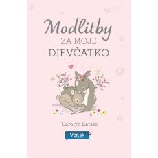 Modlitby za moje dievčatko