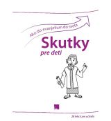 Ako šlo evanjelium do sveta/Skutky pre deti