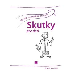 Ako šlo evanjelium do sveta/Skutky pre deti