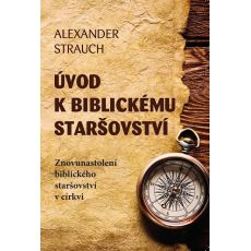 Úvod k biblickému staršovství