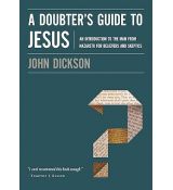 A Doubter's Guide to Jesus
