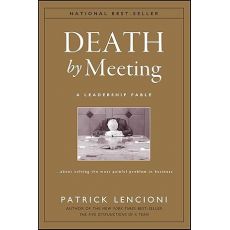 Death by Meeting