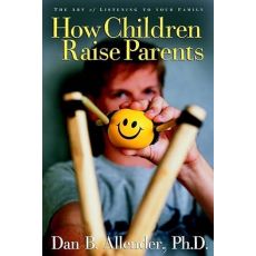 How Children Raise Parents