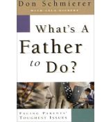 What's a Father to Do