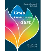 Cesta k uzdraveniu duše