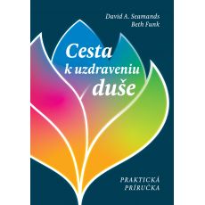 Cesta k uzdraveniu duše