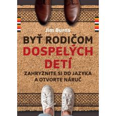 Byť rodičom dospelých detí