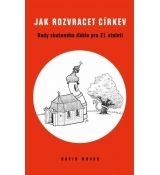 Jak rozvracet církev