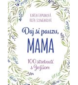 Daj si pauzu, mama
