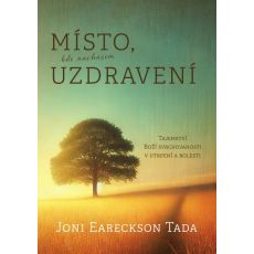 Místo, kde nacházím uzdravení