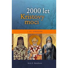 2000 let Kristovy moci – II. díl: STŘEDOVĚK