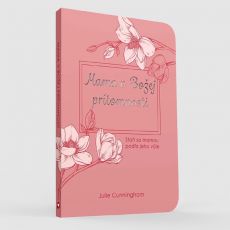 Mama v Božej prítomnosti