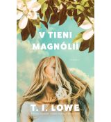 V tieni magnólií