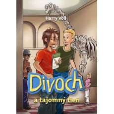 Divoch a tajomný tieň (3. diel)