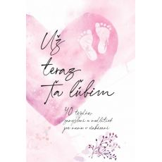 Už teraz ťa ľúbim