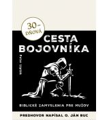 30-dňová cesta bojovníka