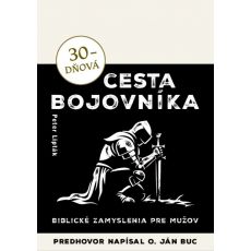 30-dňová cesta bojovníka