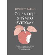 Čo sa deje s týmto svetom?