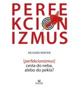 Perfekcionizmus - cesta do neba alebo do pekla?