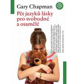 Pět jazyků lásky pro svobodné a osamělé